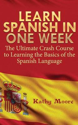Book cover for Learn Spanish in One Week