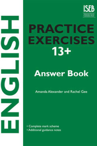 Cover of English Practice Exercises 13+ Answer Book