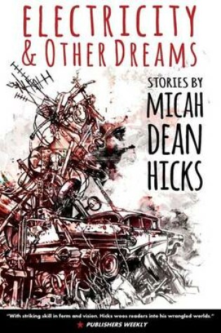 Cover of Electricity and Other Dreams