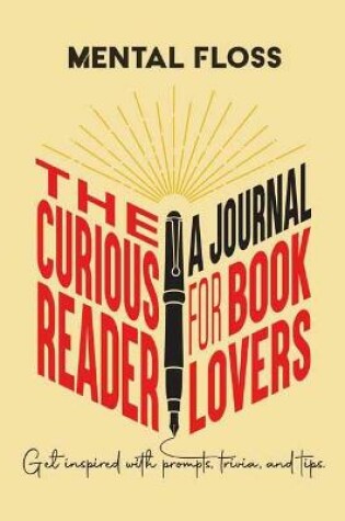 Cover of Mental Floss: The Curious Reader Journal for Book Lovers