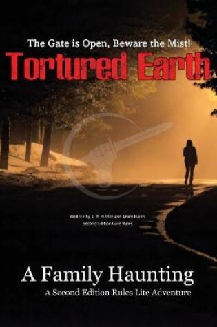 Cover of A Family Haunting - A Tortured Earth Adventure