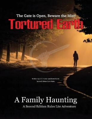 Book cover for A Family Haunting - A Tortured Earth Adventure