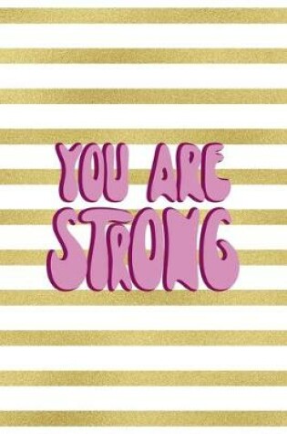 Cover of You Are Strong