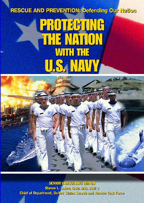 Book cover for Protecting the Nation with the U.S. Navy