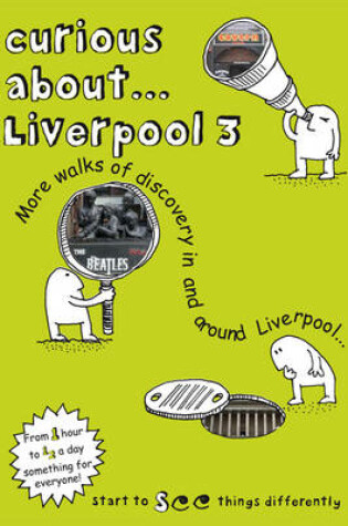 Cover of Curious About... Liverpool