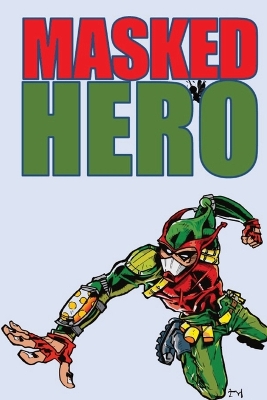 Cover of Masked Hero