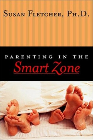 Cover of Parenting in the Smart Zone