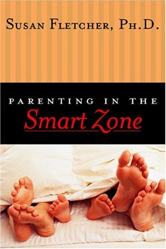 Book cover for Parenting in the Smart Zone