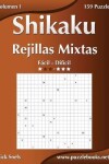 Book cover for Shikaku Rejillas Mixtas - De Fácil a Difícil - Volumen 1 - 156 Puzzles