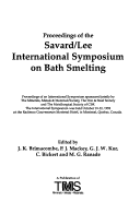 Cover of Savard/Lee International Symposium on Bath Smelting
