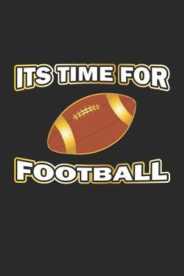 Book cover for Its Time for Football