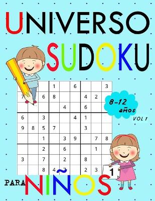 Book cover for Universo Sudoku Para Ninos 8-12 anos