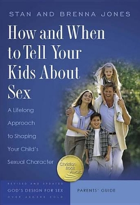 Book cover for How and When to Tell Your Kids about Sex