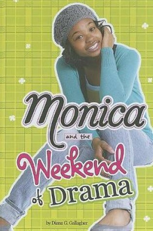 Cover of Monica and the Weekend of Drama
