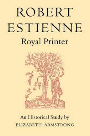 Cover of Robert Estienne, Royal Printer