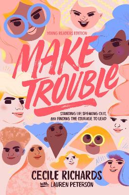 Book cover for Make Trouble Young Readers Edition