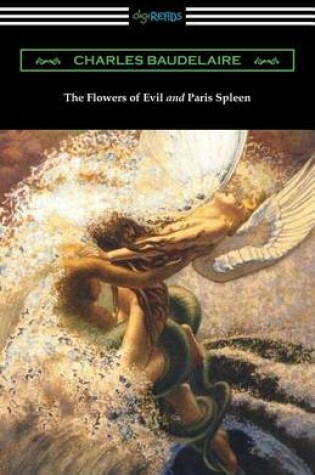 Cover of The Flowers of Evil and Paris Spleen (with an Introduction by James Huneker)