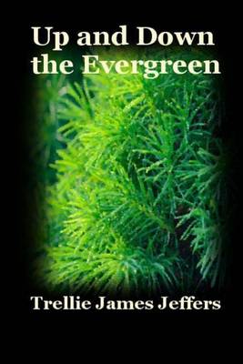 Cover of Up and Down the Evergreen