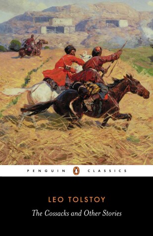 Book cover for The Cossacks and Other Stories