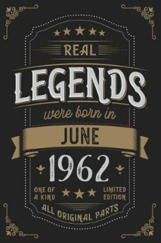 Cover of Real Legends were born in June 1962