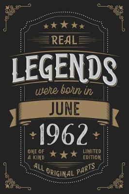 Book cover for Real Legends were born in June 1962