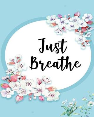 Book cover for Just Breathe