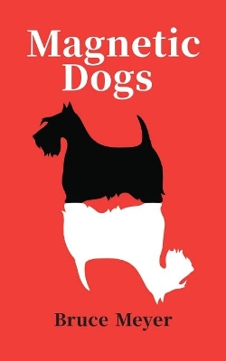 Book cover for Magnetic Dogs