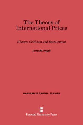 Cover of The Theory of International Prices