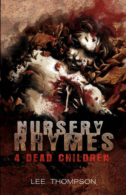 Book cover for Nursery Rhymes 4 Dead Children