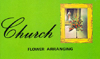 Book cover for Church Flower Arranging