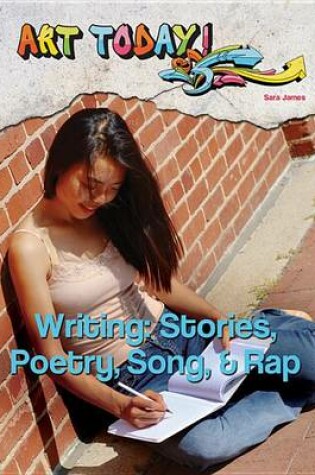 Cover of Writing Stories Poetry Song and Rap
