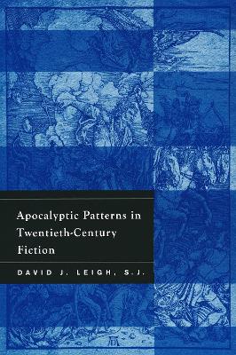 Book cover for Apocalyptic Patterns in Twentieth-Century Fiction