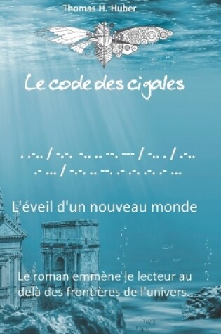 Cover of Le code des cigales