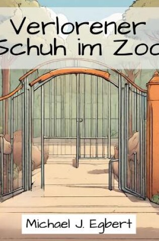 Cover of Verlorener Schuh im Zoo