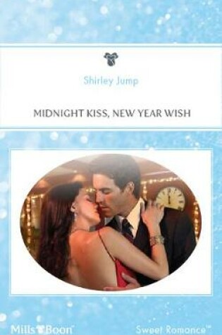 Cover of Midnight Kiss, New Year Wish