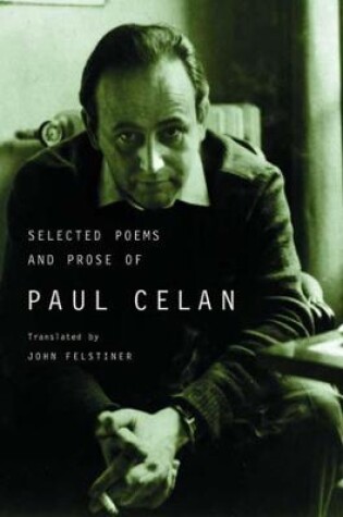 Cover of Selected Poems and Prose of Paul Celan