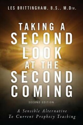 Cover of Taking a Second Look at the Second Coming