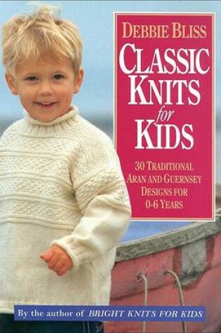 Cover of Classic Knits for Kids