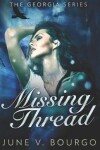 Book cover for Missing Thread