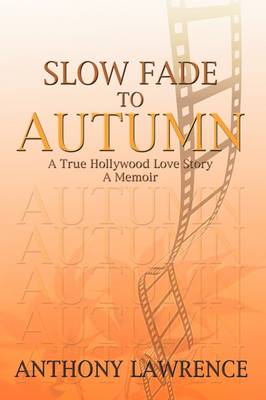 Book cover for Slow Fade to Autumn