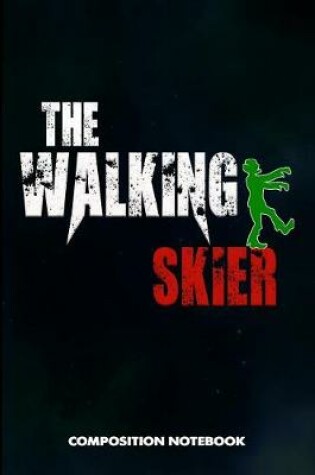 Cover of The Walking Skier