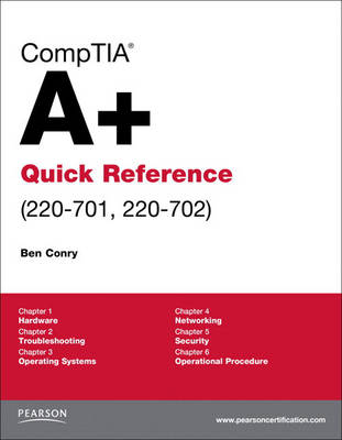 Book cover for CompTIA A+ Quick Reference (220-701, 220-702) (not for retail sale)