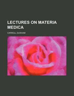 Book cover for Lectures on Materia Medica (Volume 1-2)