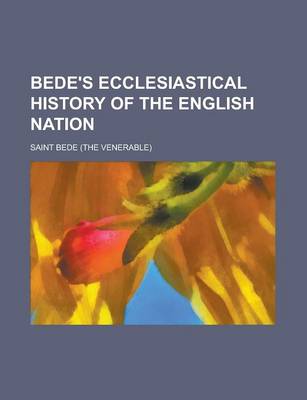 Book cover for Bede's Ecclesiastical History of the English Nation