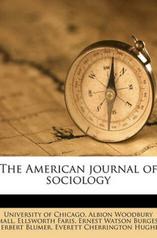 Cover of The American Journal of Sociolog, Volume 26