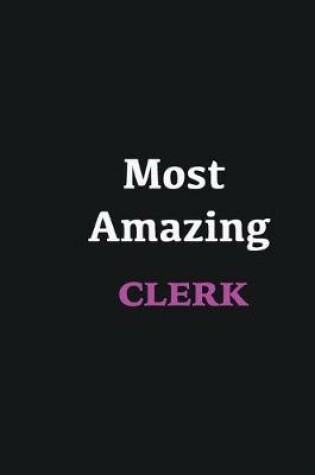 Cover of Most Amazing Clerk