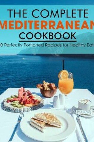 Cover of The Complete Mediterranean Cookbook