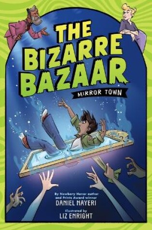 Cover of The Bizarre Bazaar: Mirror Town (a Graphic Novel)