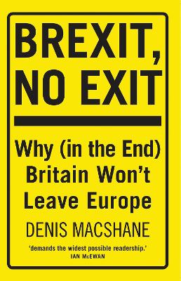 Book cover for Brexit, No Exit