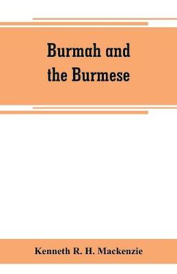 Book cover for Burmah and the Burmese
